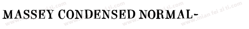 Massey Condensed Normal字体转换